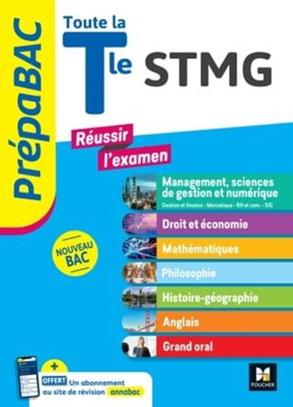 PREPABAC - Toute la terminale STMG - Contrôle continu et épreuves finales - Révision 2026, Audrey Bebert-Mion ; Frédéric Ginoux ; Alain Gomez ; Nathalie Gomez ; Annie Goulvent ; Laurent Izard ; Frédérique Le Graverend ; Stéphane Leteuré ; Christine Malarmey ; Laurence Nouger ; Bernard Verlant - Ebook - 9782216170418