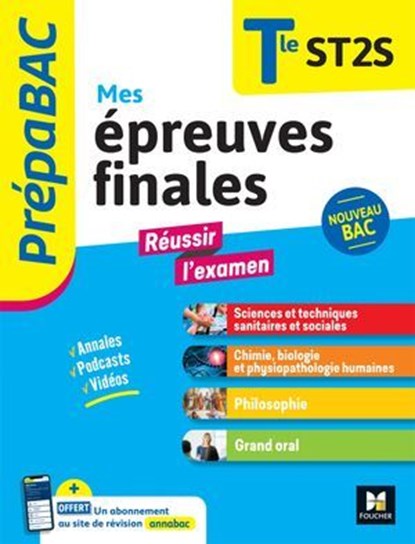 Prepabac Terminale ST2S_Mes épreuves finales_fiches et annales, Dominique Rauscher ; Renaud Burrowes ; Audrey Bebert-Mion ; Benoit Godiard - Ebook - 9782216175215