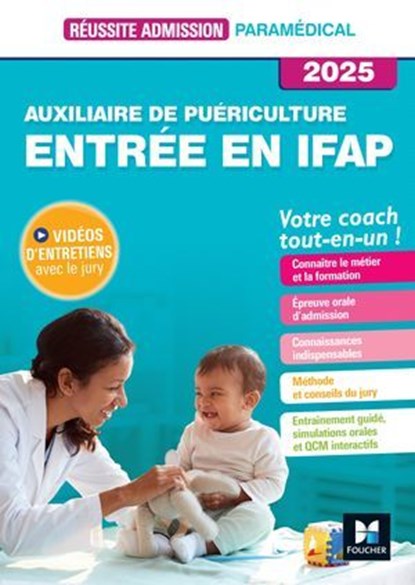 Réussite admission Entrée en IFAP - Auxiliaire de puériculture 2025, Jackie Pillard - Ebook - 9782216175291