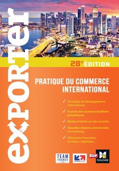 Exporter - Pratique du commerce international - 28e édition, Lusine Arzumanyan ; Phoebe Chuah Leininger ; Thomas Aymard ; Philippe Blesbois ; Florence Gervais ; David Parker ; Gilles-Alain Soathan ; Séverine Varet ; Eléonore Venin ; Falk Wagenhausen ; Weronika Kuziara ; Camille Wagemans ; Pascal GERVAIS ; Silvia CA - Ebook - 9782216175505