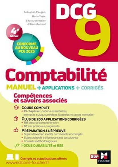 DCG 9 - Comptabilité - Manuel et applications A jour PCG 2025 édition, Sébastien Paugam ; Marie Teste ; Alain Burlaud - Ebook - 9782216175529