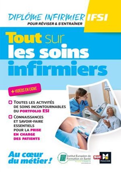 Tout sur les soins infirmiers - DEI - Révision et entraînement, Peter Crevant ; Lionel Degomme ; Nadège Follain ; Manon Leblondel ; Catherine Geslain ; Anne-Sophie Guélou ; André Le Texier ; Gérald Lagrave ; Céline Huriez ; Christiane Joffin ; Lydia Joué ; Sylvain Ledoux-Perriguey ; Emmanuel Letinturier ; Louis Modest - Ebook - 9782216177592