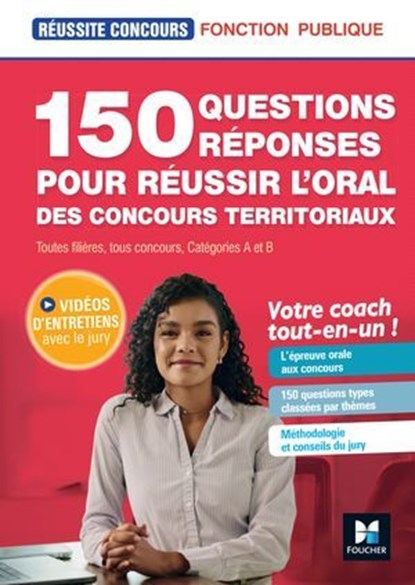 Réussite Concours - 150 questions/réponses pour l'oral - concours territoriaux- Préparation complète, Christine Drapp - Ebook - 9782216180295