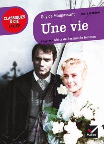 Une vie, Simona Crippa ; Johan Faerber ; Guy de Maupassant - Ebook - 9782218972041