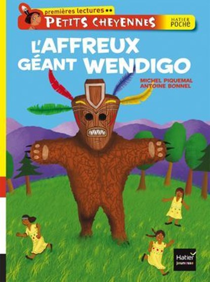 L'affreux géant Wendigo, Michel Piquemal - Ebook - 9782218987700