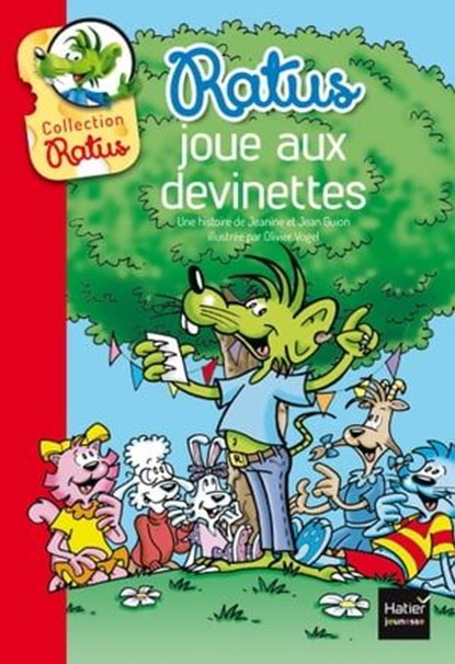 Ratus joue aux devinettes, Jean Guion ; Jeanine Guion - Ebook - 9782218993589