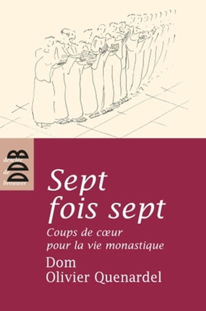 Sept fois sept, Olivier Quénardel - Ebook - 9782220088280