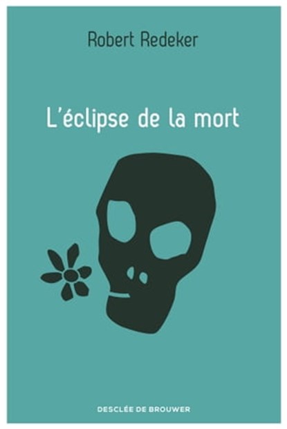 L'éclipse de la mort, Robert Redeker - Ebook - 9782220093000