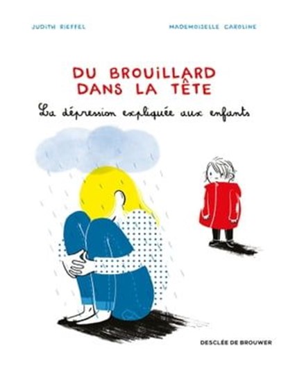 Du brouillard dans la tête, Judith Rieffel - Ebook - 9782220096810