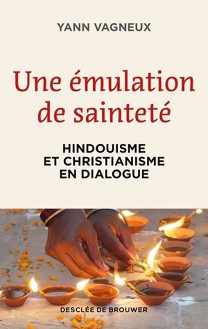 Une émulation de sainteté, Père Yann Vagneux - Ebook - 9782220098296
