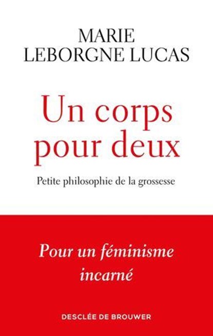 Un corps pour deux, Marie Leborgne Lucas - Ebook - 9782220098869