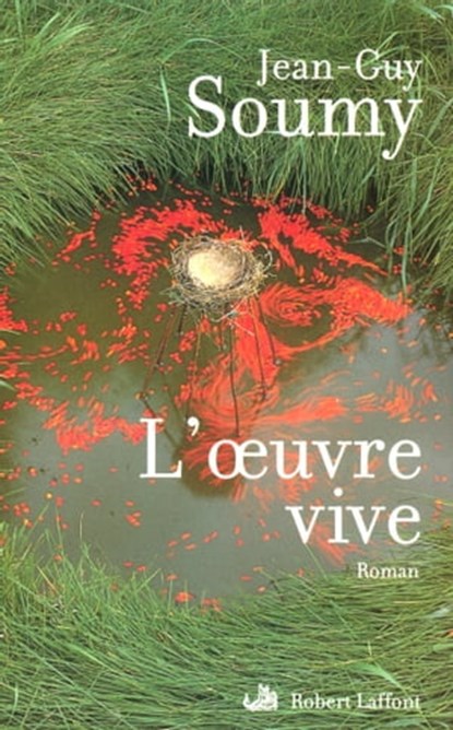 L'oeuvre vive, Jean-Guy Soumy - Ebook - 9782221112793