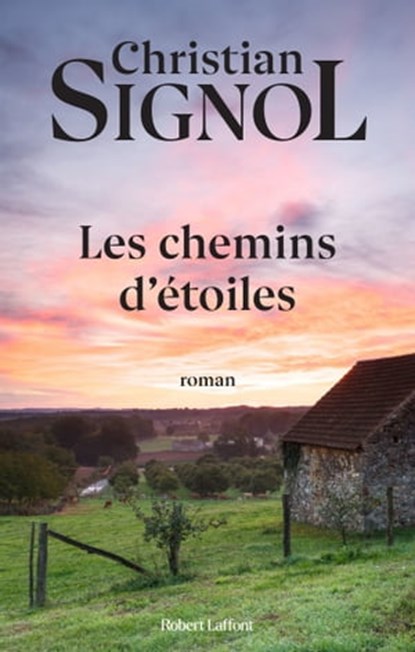 Les chemins d'étoiles - NE, Christian Signol - Ebook - 9782221121474