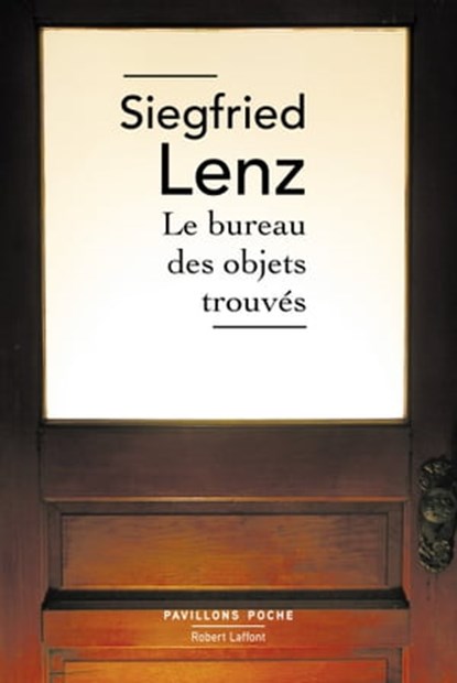 Le bureau des objets trouvés, Siegfried Lenz - Ebook - 9782221124390