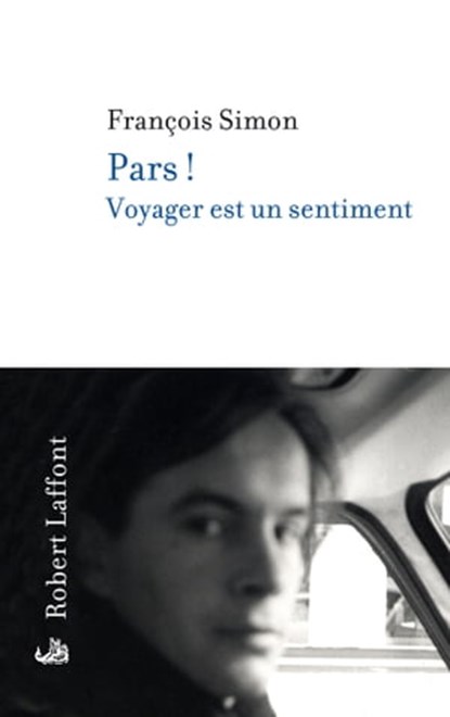 Pars !, François Simon - Ebook - 9782221126202