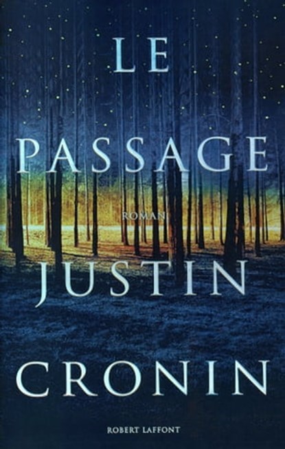 Le passage, Justin Cronin - Ebook - 9782221128343