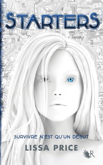 Starters, Lissa Price - Ebook - 9782221130896