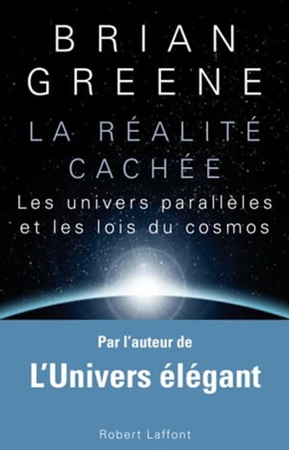 La réalité cachée, Brian Greene - Ebook - 9782221134061