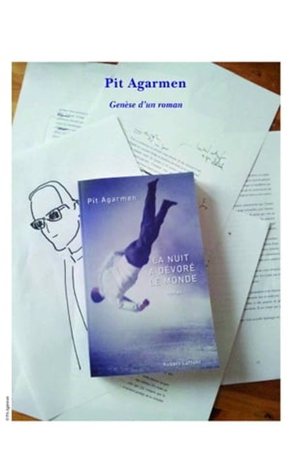 Genèse d'un roman, Pit Agarmen ; Martin Page - Ebook - 9782221134177
