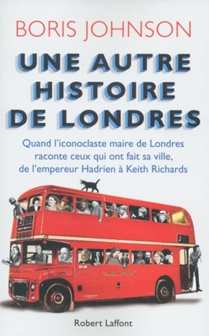 Une autre histoire de Londres, Boris Johnson - Ebook - 9782221136652