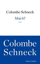 Mai 67 - L Amour secret de Brigitte Bardot - Colombe Schneck - 9782221145593