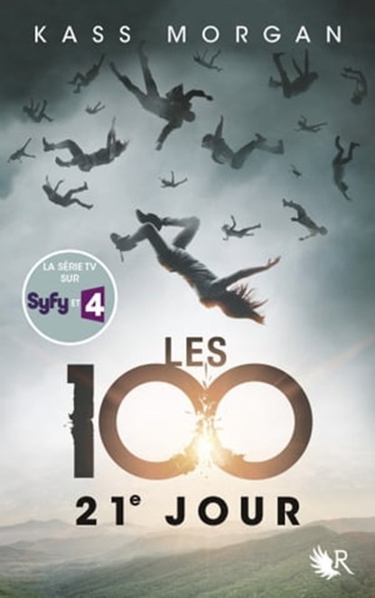 Les 100 - tome 2 21e jour, Kass Morgan - Ebook - 9782221156421