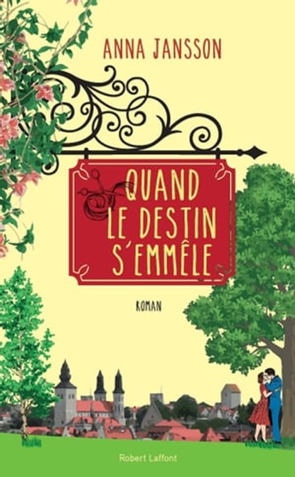 Quand le destin s'emmêle, Anna Jansson - Ebook - 9782221193082