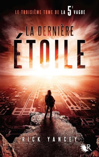 La 5e Vague - tome 3, Rick Yancey - Ebook - 9782221193501