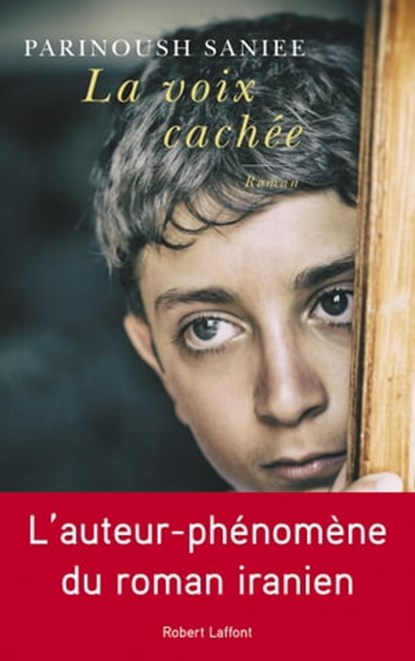 La voix cachée, Parinoush Saniee - Ebook - 9782221198803