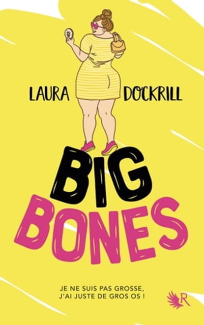 Big Bones, Laura Dockrill - Ebook - 9782221219720