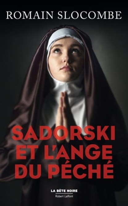 Sadorski et l'ange du péché, Romain Slocombe - Ebook - 9782221221341
