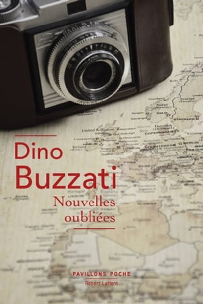 Nouvelles oubliées, Dino Buzzati - Ebook - 9782221239902