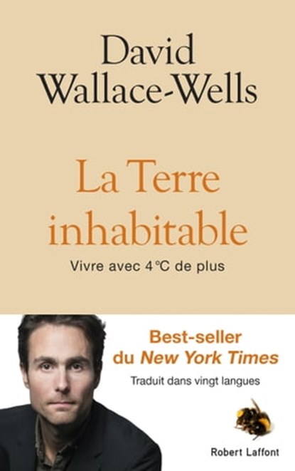 La Terre inhabitable - Vivre avec 4°C de plus, David Wallace-Wells - Ebook - 9782221246627