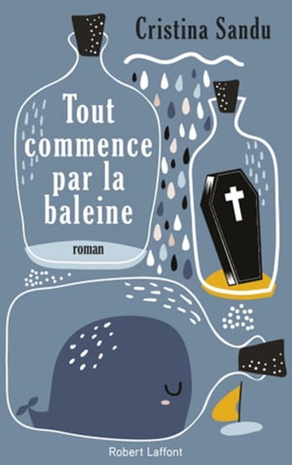 Tout commence par la baleine, Cristina Sandu - Ebook - 9782221248027