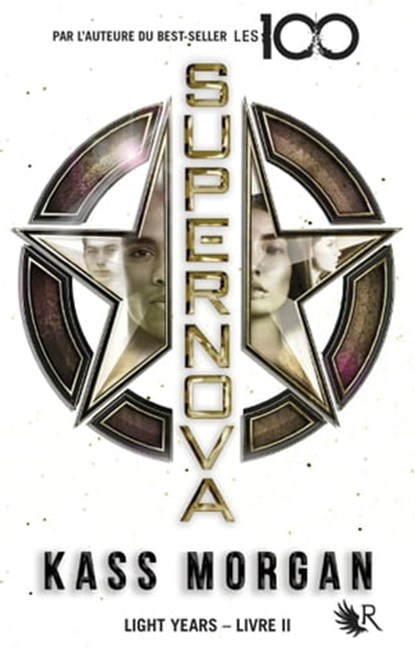 Light Years, Livre 2 - Supernova, Kass Morgan - Ebook - 9782221248072