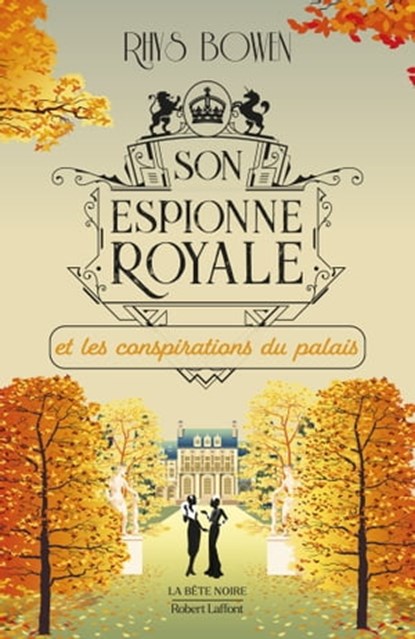Son Espionne royale et les conspirations du palais - Tome 9, Rhys Bowen - Ebook - 9782221255278
