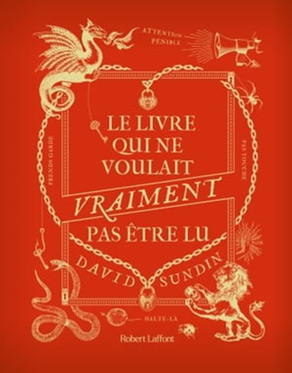 Le Livre qui ne voulait vraiment pas être lu, David Sundin - Ebook - 9782221259351