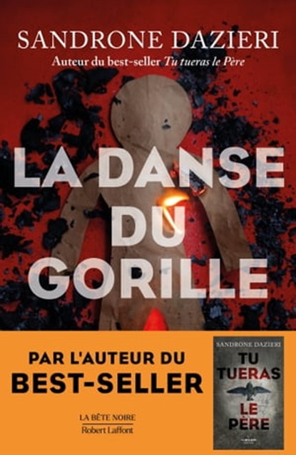 La Danse du gorille, Sandrone Dazieri - Ebook - 9782221259450