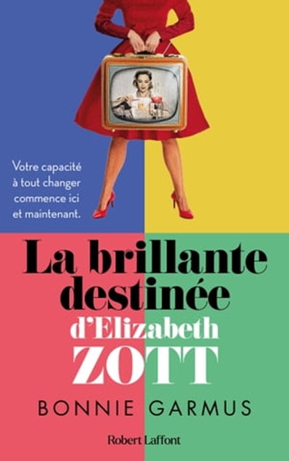 Leçons de chimie - La Brillante destinée d'Elizabeth Zott, Bonnie Garmus - Ebook - 9782221264072