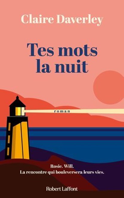 Tes mots la nuit, Claire Daverley - Ebook - 9782221265840