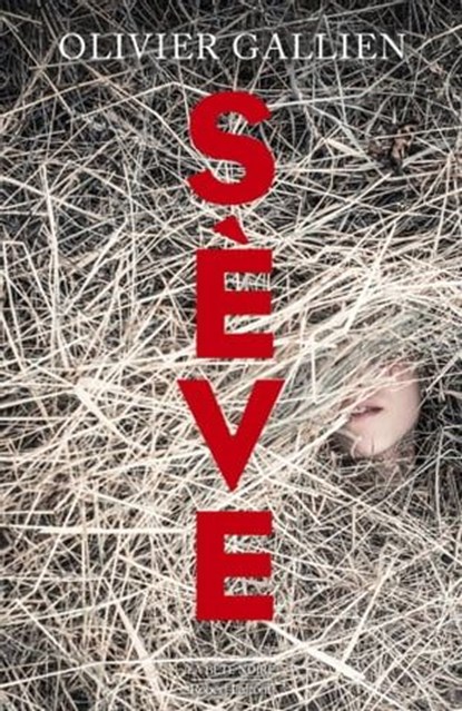 Sève, Olivier Gallien - Ebook - 9782221266786