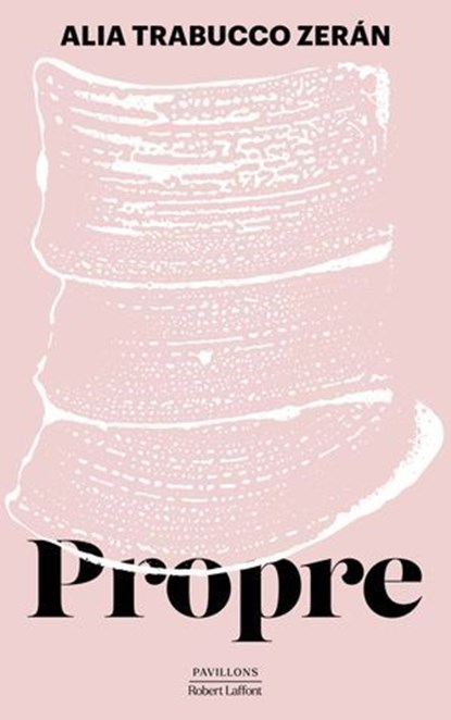 Propre, Alia Trabucco Zerán - Ebook - 9782221266908