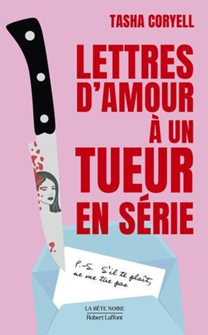 Lettres d'amour à un tueur en série, Tasha Coryell - Ebook - 9782221270813