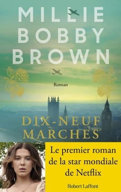Dix-Neuf Marches, Kathleen McGurl ; Millie Bobby Brown - Ebook - 9782221274101