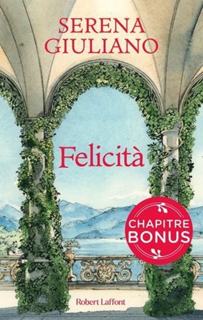 Felicita - Chapitre Bonus, Serena Giuliano - Ebook - 9782221278949