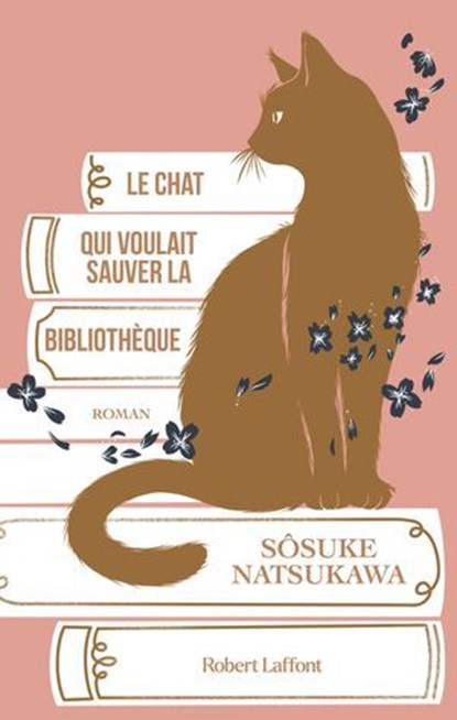 Le Chat qui voulait sauver la bibliothèque, Sôsuke Natsukawa - Ebook - 9782221279434