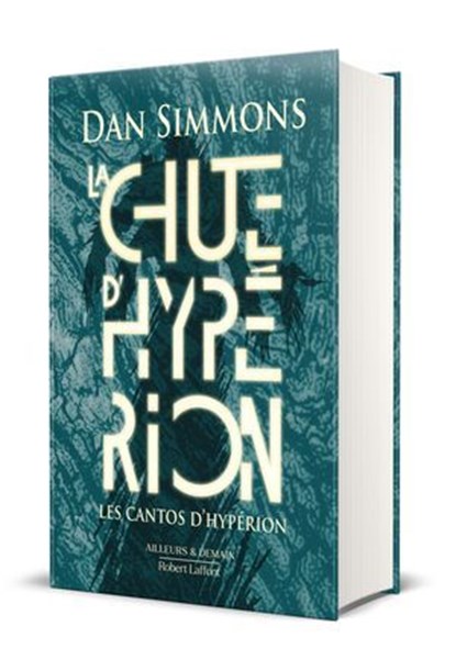 Les Cantos d'Hypérion - Tome 2 La Chute d'Hypérion - Édition collector, Dan Simmons - Ebook - 9782221284254