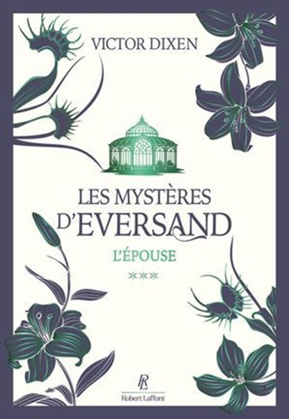 Les Mystères d'Eversand - Tome 03 L'épouse, Victor Dixen - Ebook - 9782221285848