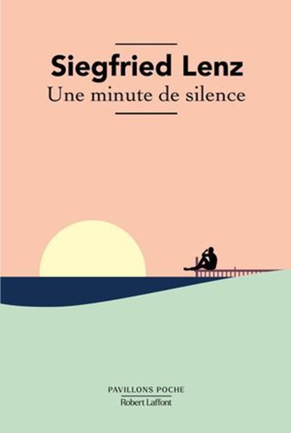 Une minute de silence, Siegfried Lenz - Ebook - 9782221287095