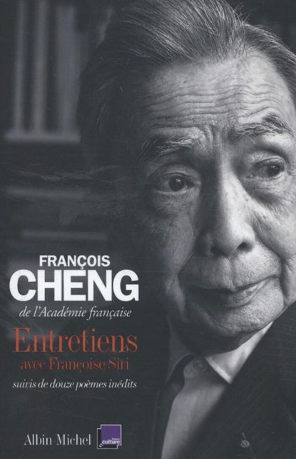 Entretiens, Francois Cheng - Paperback - 9782226314758